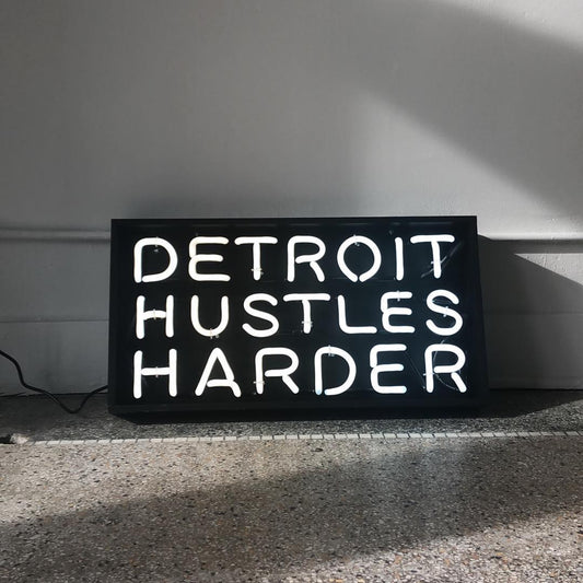 Detroit Hustles Harder® Neon Sign